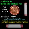 Image 1 : Shotgun Lincoln 1c roll, 2010-d 50 pcs Bank Wrapper.
