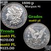 Image 1 : 1896-p Morgan Dollar $1 Grades Select Unc PL