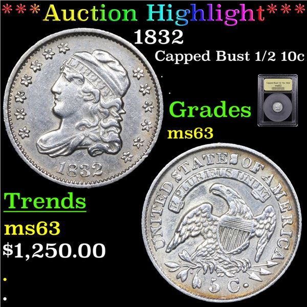 ***Auction Highlight*** 1832 Capped Bust Half Dime 1/2 10c Graded Select Unc BY USCG (fc)