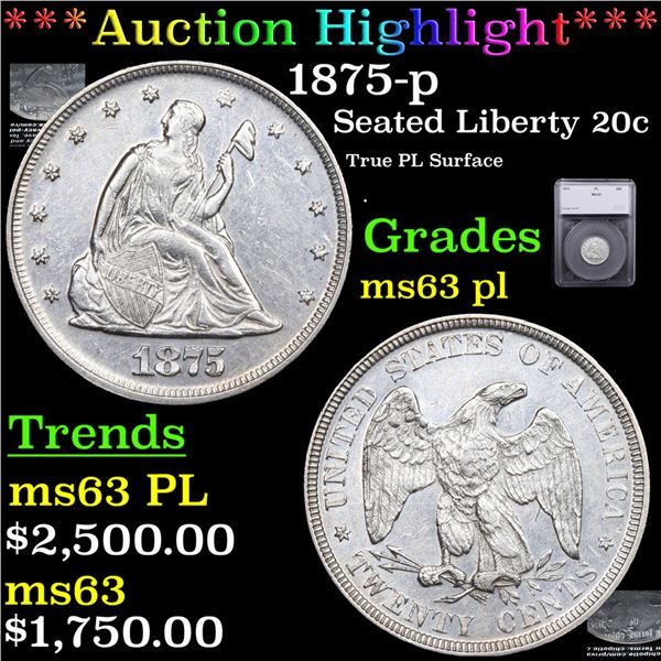 ***Auction Highlight*** 1875-p Twenty Cent Piece 20c Graded ms63 pl By SEGS (fc)