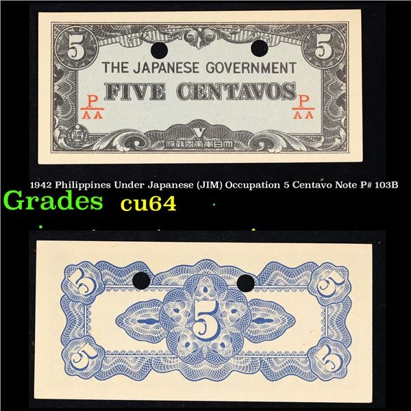 1942 Philippines Under Japanese (JIM) Occupation 5 Centavo Note P# 103B Grades Choice CU