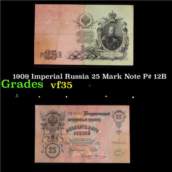 1909 Imperial Russia 25 Mark Note P# 12B Grades vf++