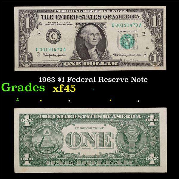 1963 $1 Federal Reserve Note Grades xf+