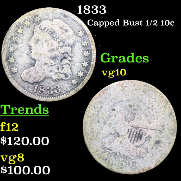 1833 Capped Bust Half Dime 1/2 10c Grades vg+