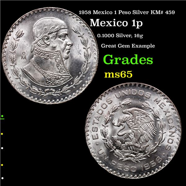 1958 Mexico 1 Peso Silver KM# 459 Grades GEM Unc