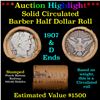 Image 1 : ***Auction Highlight*** Old 50c Roll $10 Halves Solid Barber Half dollar Roll with 1907 & D  Ends (f