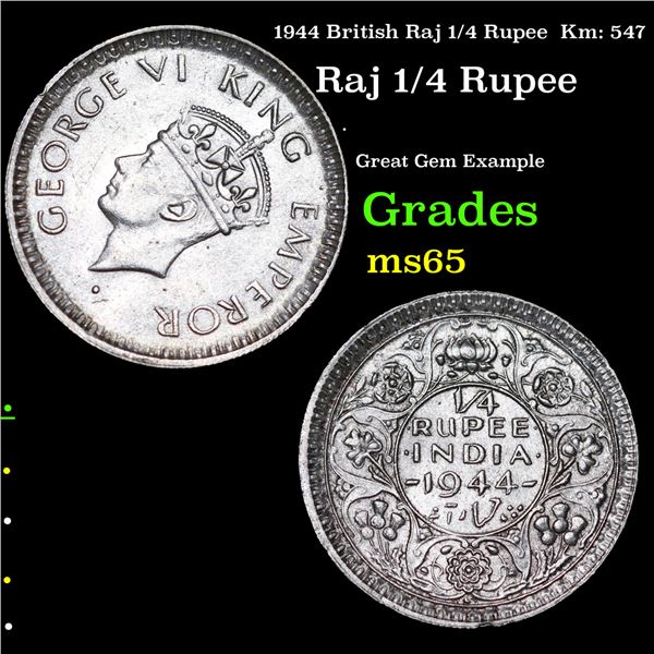 1944 British Raj 1/4 Rupee  Km: 547 Grades GEM Unc