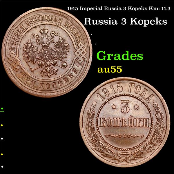 1915 Imperial Russia 3 Kopeks Km: 11.3 Grades Choice AU