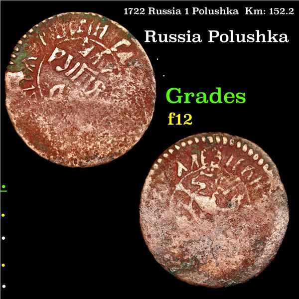 1722 Russia 1 Polushka  Km: 152.2 Grades f, fine