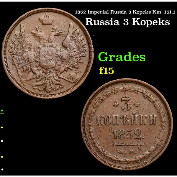 1852 Imperial Russia 3 Kopeks Km: 151.1 Grades f+