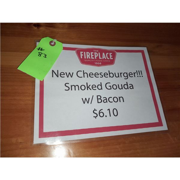 The Fireplace Restaurant - "Smoked Gouda" Sign