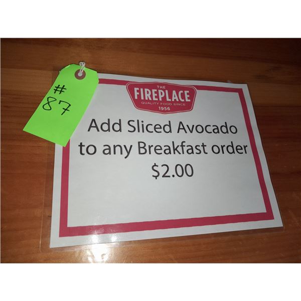 The Fireplace Restaurant - "Add Sliced Avocado To Any Breakfast Order For $2" Sign