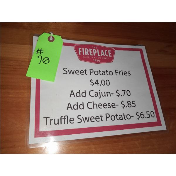 The Fireplace Restaurant - "Sweet Potato Fries" Sign