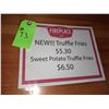 Image 1 : The Fireplace Restaurant - "NEW!!! Truffle Fries" Sign