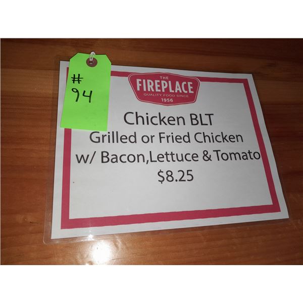 The Fireplace Restaurant - "Chicken BLT Sign" Sign