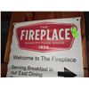 Image 2 : The Fireplace Restaurant - Large "Welcome To the Fireplace" Directional Banner Sign