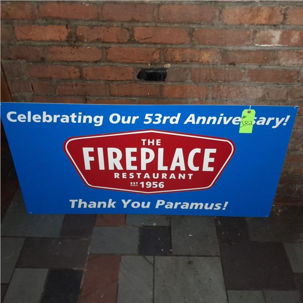 Original The Fireplace Restaurant - Large Celebrating Our 53rd Anniversary Sign