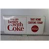 Image 1 : Coca-Cola Metal Sign (22 x 10")