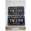 Image 1 : 2X Bid Price 1974 Mich Motorcycle Plate Consecutive Numbers