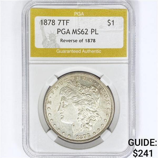 1878 7TF Rev 78 Morgan Silver Dollar PGA MS62