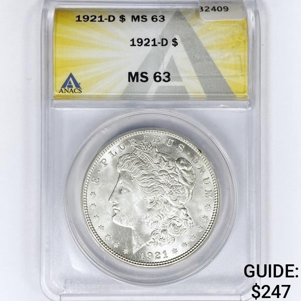 1921-D Morgan Silver Dollar ANACS MS63