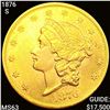 1876-S $20 Gold Double Eagle UNCIRCULATED