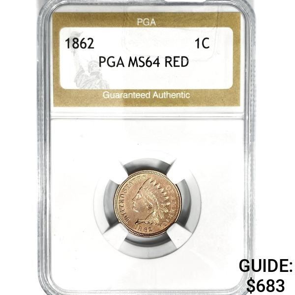 1862 Indian Head Cent PGA MS64 RED