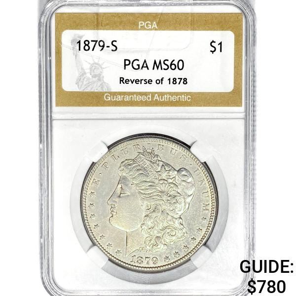 1879-S Morgan Silver Dollar PGA MS60 Rev 78