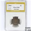 Image 1 : 1864 Two Cent Piece PGA XF40 Small Motto