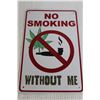 Image 2 : No Smoking Without Me Tin Sign, Wu-Tang Decorative License Plate