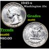 Image 1 : 1945-s Washington Quarter 25c Grades GEM+ Unc