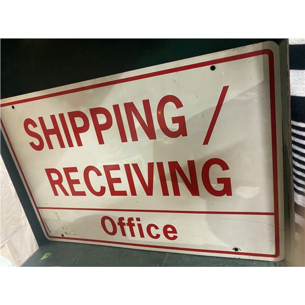 Shipping receiving sign