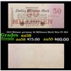 1923 Weimar germany 50 Millionen Mark Note P# 98A Grades Choice AU/BU Slider