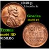 Image 1 : 1949-p Lincoln Cent 1c Grades GEM+ Unc RD
