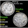 Image 1 : 1914-p Barber Quarter 25c Grades xf+