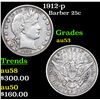 Image 1 : 1912-p Barber Quarter 25c Grades Select AU