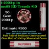 Shotgun Lincoln 1c roll, 2003-p 50 pcs Steel-Strong Wrapper.