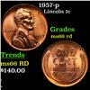 Image 1 : 1957-p Lincoln Cent 1c Grades GEM+ Unc RD