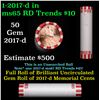 Image 1 : Shotgun Lincoln 1c roll, 2017-d 50 pcs Steel-Strong Wrapper.