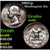 Image 1 : 1963-p Washington Quarter 25c Grades GEM+ Unc