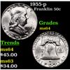 Image 1 : 1955-p Franklin Half Dollar 50c Grades Choice Unc