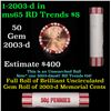 Image 1 : Shotgun Lincoln 1c roll, 2003-d 50 pcs Steel-Strong Wrapper.