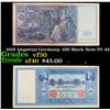 Image 1 : 1910 Imperial Germany 100 Mark Note P# 42 Grades vf++