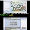 Image 1 : 2005 Upper Korea 200 Won Note P# 48A Grades Gem+ CU