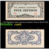 1942 Philippines Under Japanese occupation 5 Centavo Note P# 103A Grades Gem CU