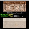 Image 1 : C.S.A 30 dollar Intrest Note Grades Choice AU/BU Slider