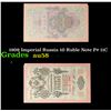 Image 1 : 1909 Imperial Russia 10 Ruble Note P# 11C Grades Choice AU/BU Slider