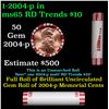 Image 1 : Shotgun Lincoln 1c roll, 2004-p 50 pcs Steel-Strong Wrapper.