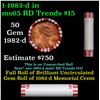 Image 1 : Shotgun Lincoln 1c roll, 1982-d 50 pcs Steel-Strong Wrapper.