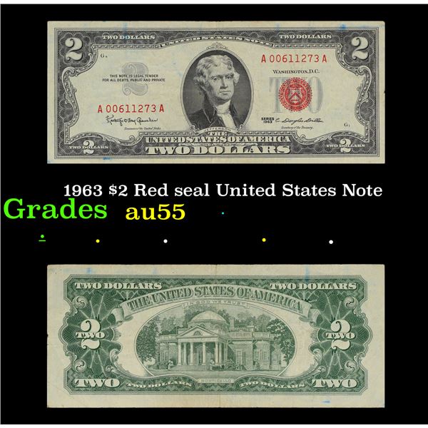 1963 $2 Red seal United States Note Grades Choice AU